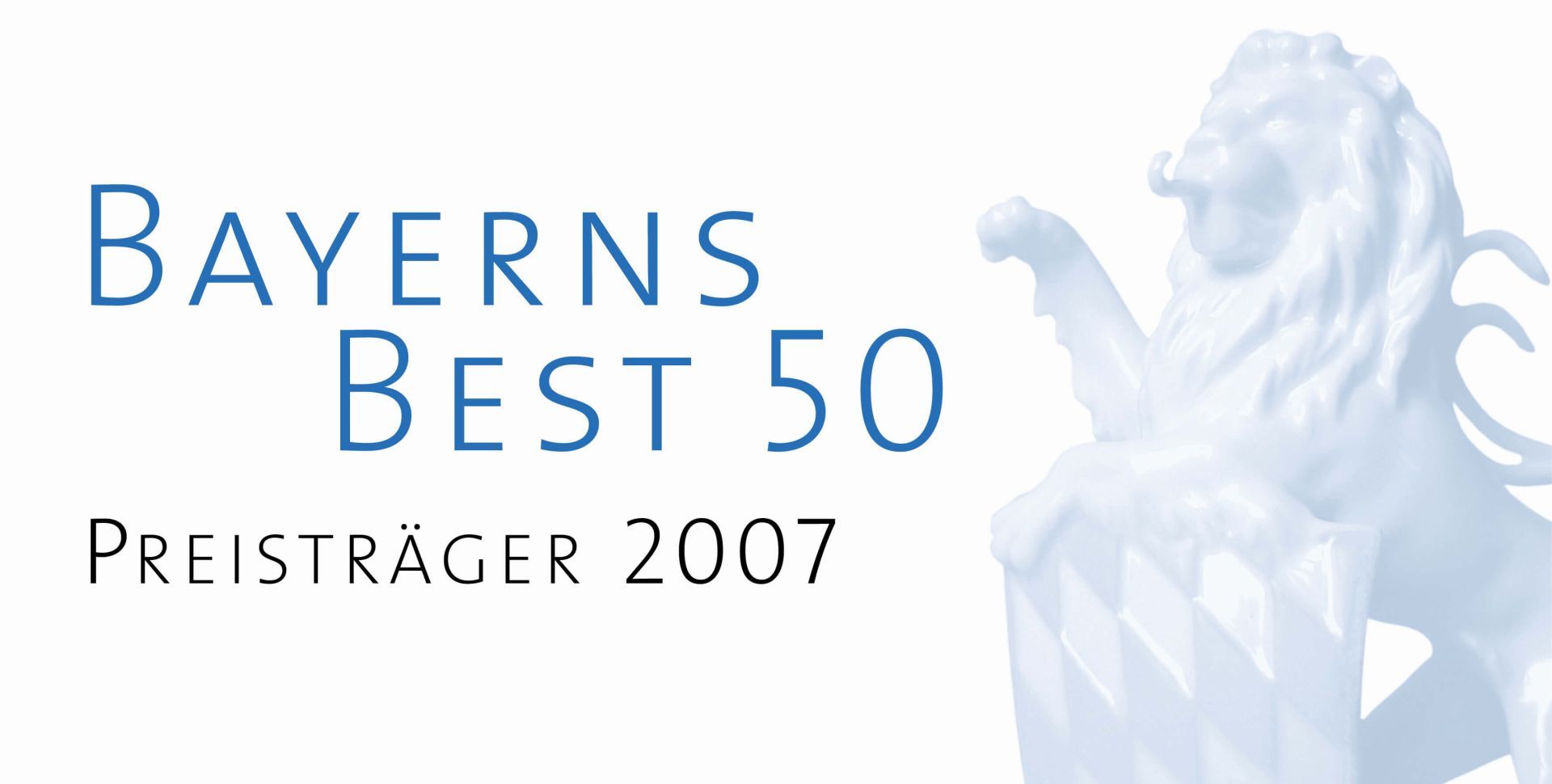Auszeichnung Bayerns Best 50 2007 (1)