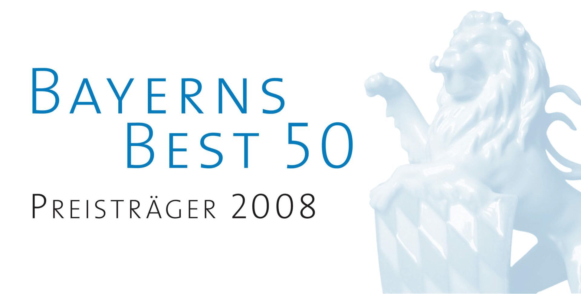 Auszeichnung Bayerns Best 50 2008 (1)